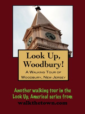 cover image of A Walking Tour of Woodbury, New Jersey